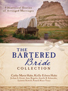 Cover image for Bartered Bride Romance Collection